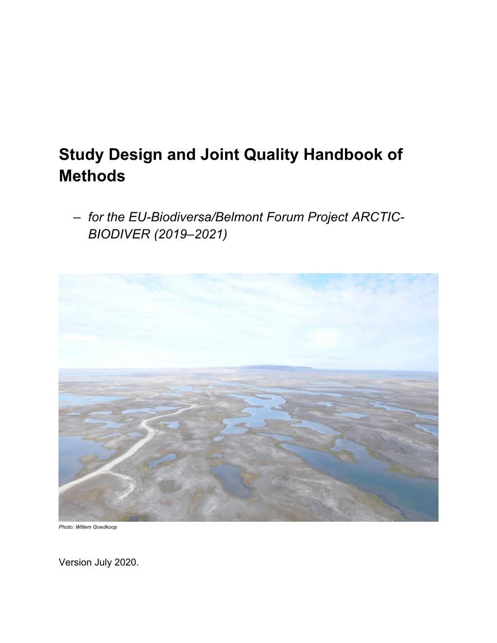 Study Design and Joint Quality Handbook of Methods