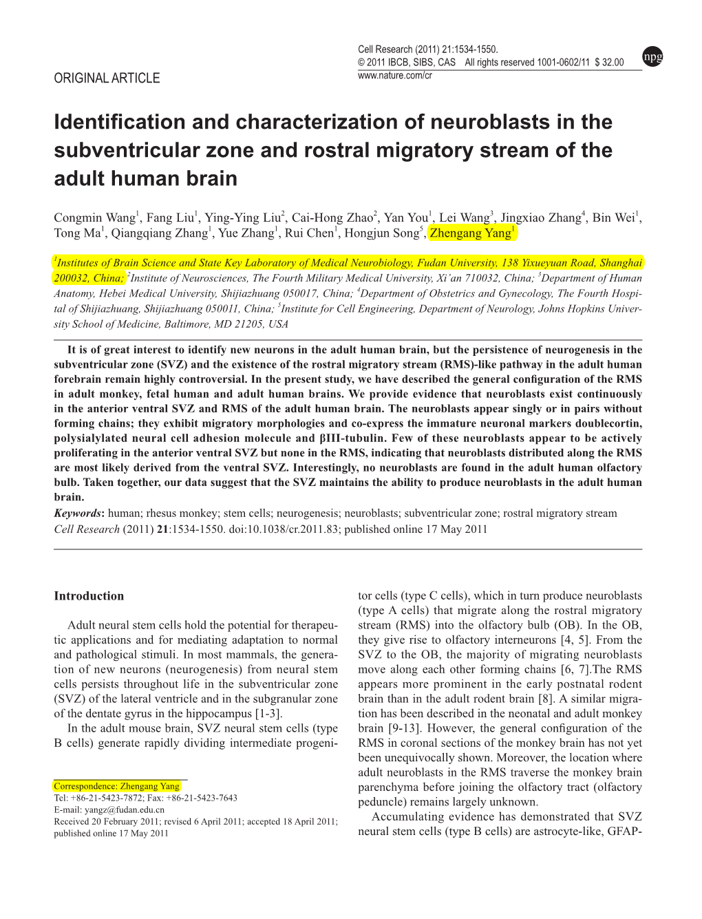 Identification and Characterization of Neuroblasts in the Subventricular Zone and Rostral Migratory Stream of the Adult Human Brain