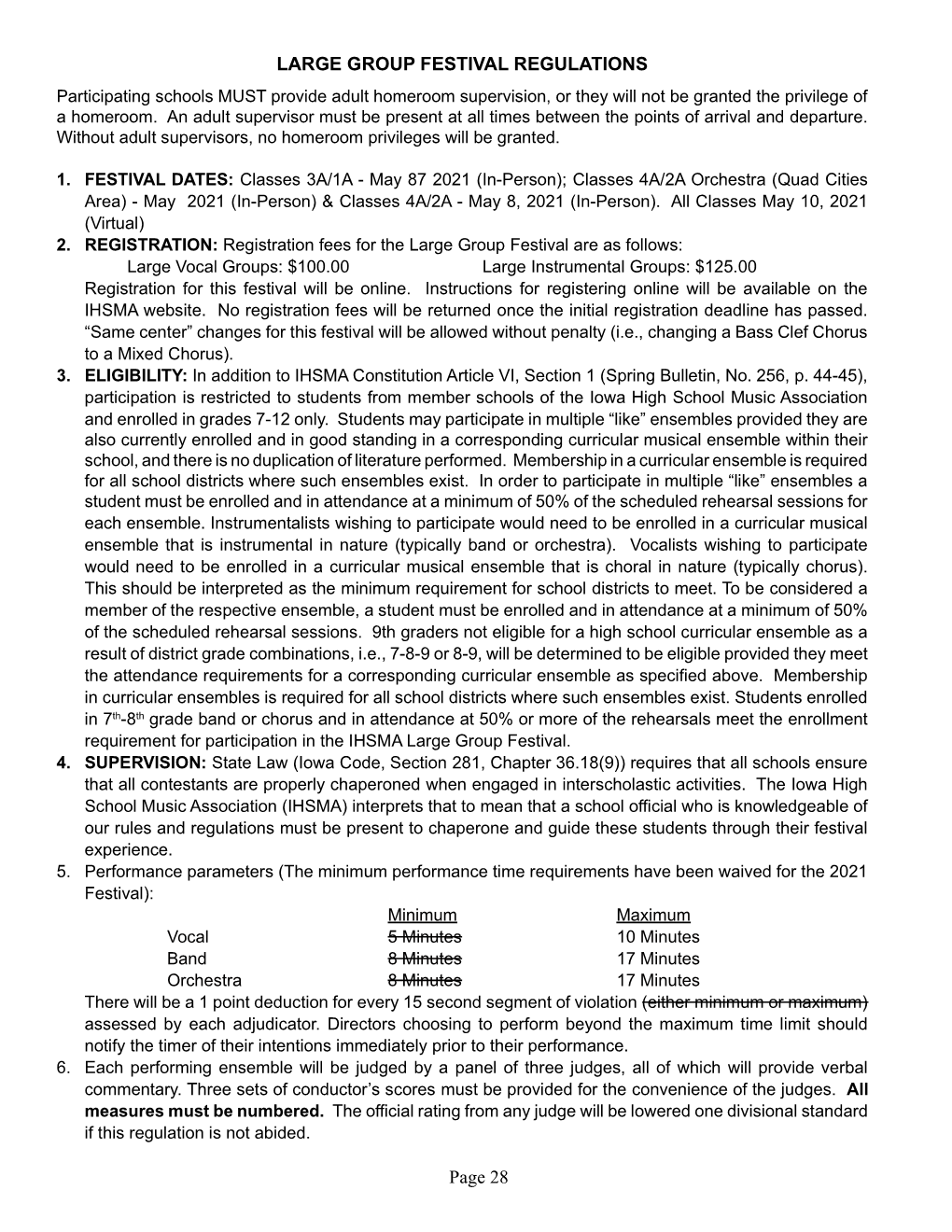 LARGE GROUP FESTIVAL REGULATIONS Participating Schools MUST Provide Adult Homeroom Supervision, Or They Will Not Be Granted the Privilege of a Homeroom