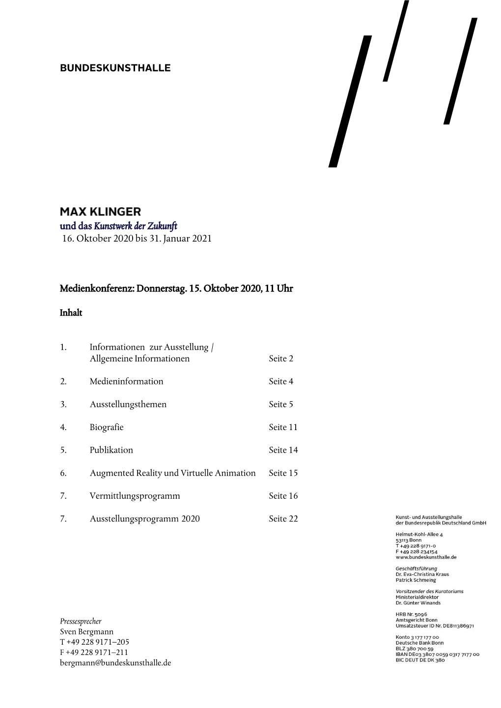 16. Oktober 2020 Bis 31. Januar 2021 Medienkonferenz