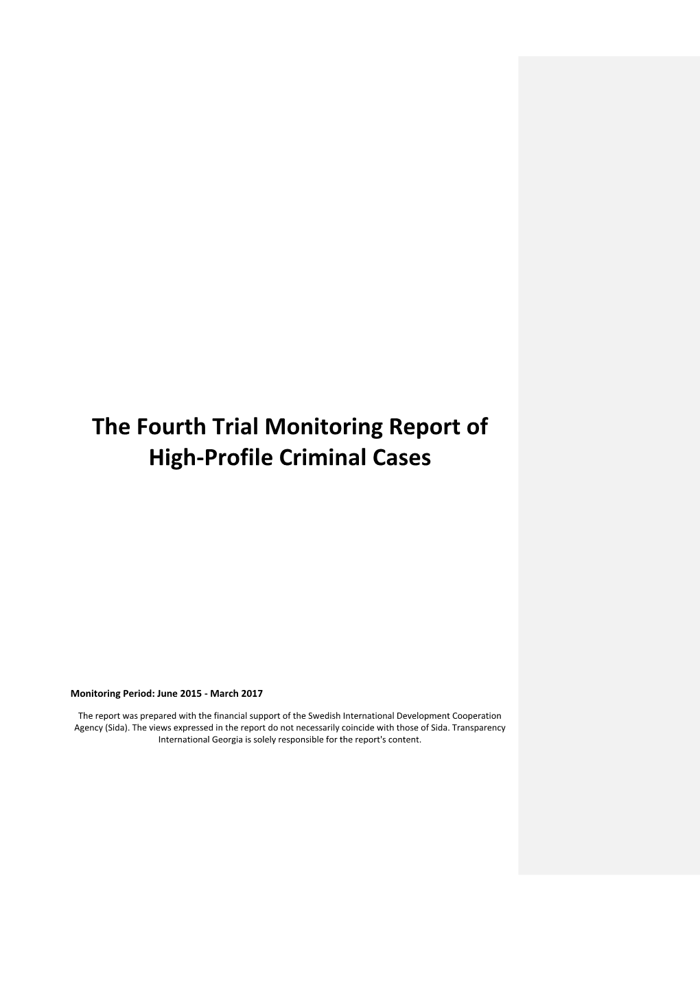 The Fourth Trial Monitoring Report of High-Profile Criminal Cases