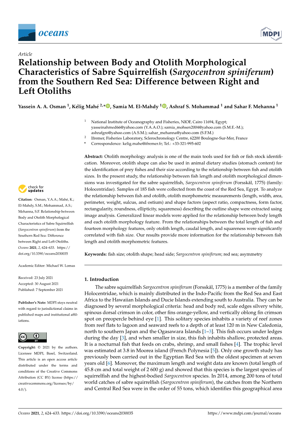 (Sargocentron Spiniferum) from the Southern Red Sea: Difference Between Right and Left Otoliths