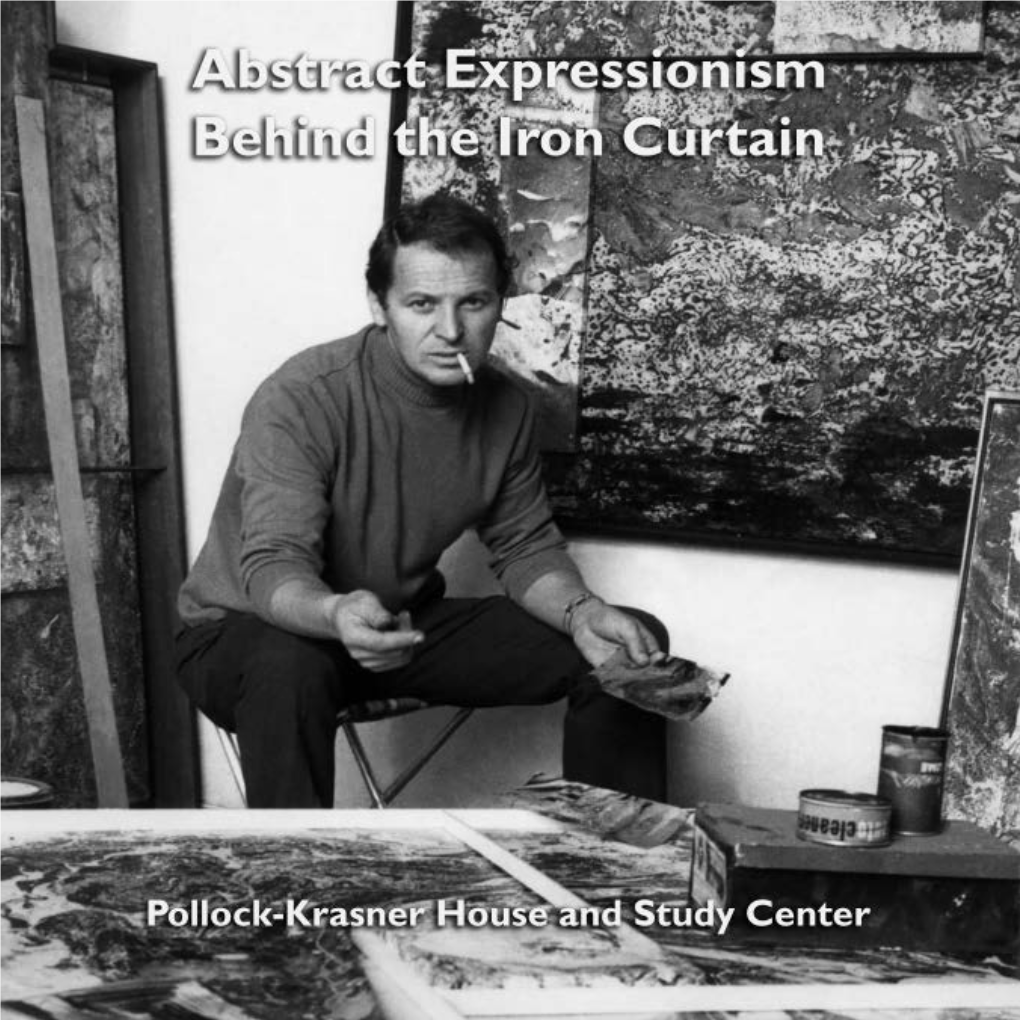 Abstract Expressionism Behind the Iron Curtain