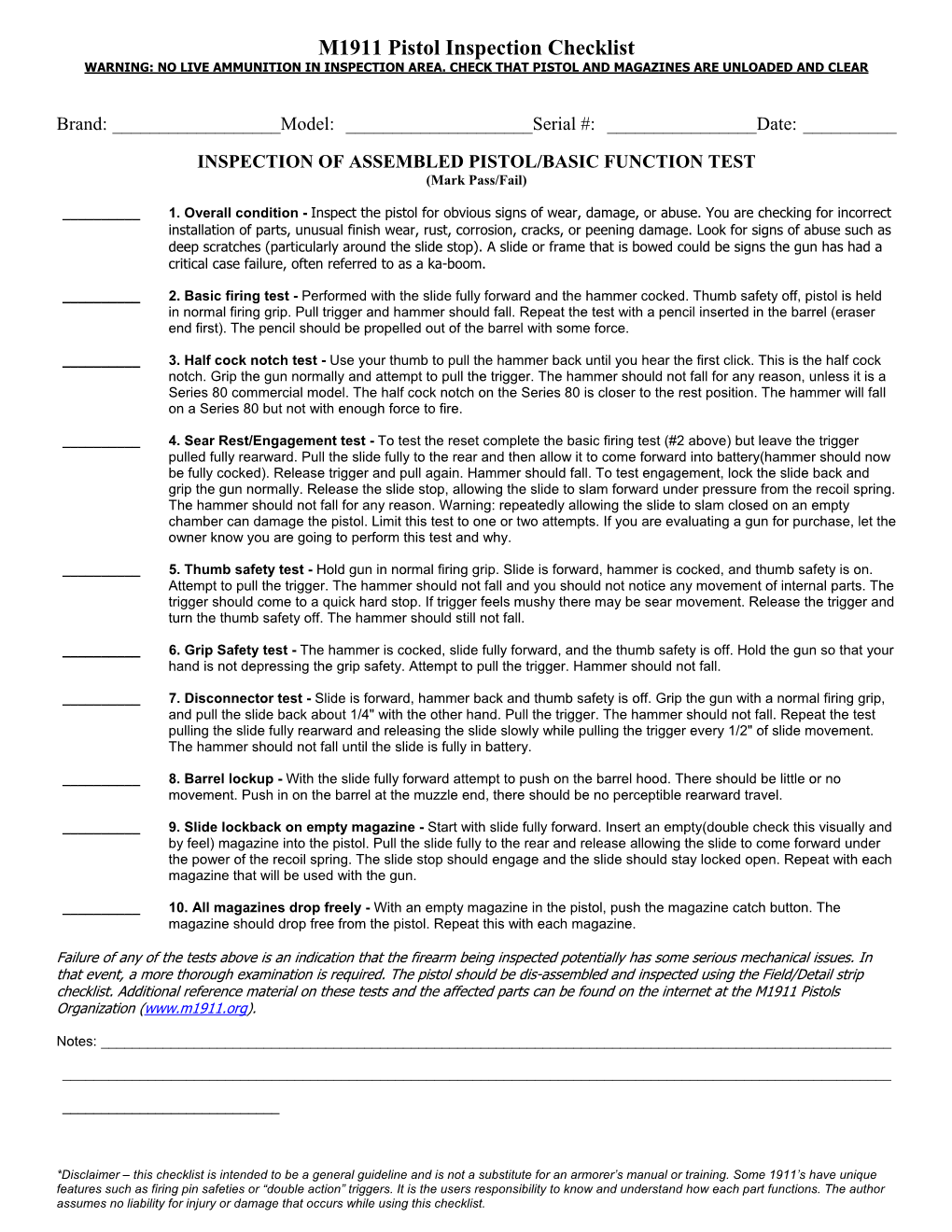 M1911 Pistol Inspection Checklist WARNING: NO LIVE AMMUNITION in INSPECTION AREA