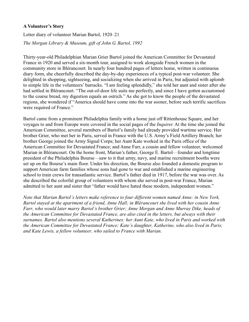 A Volunteer's Story Letter Diary of Volunteer Marian Bartol, 1920–21 the Morgan Library & Museum, Gift of John G. Bartol