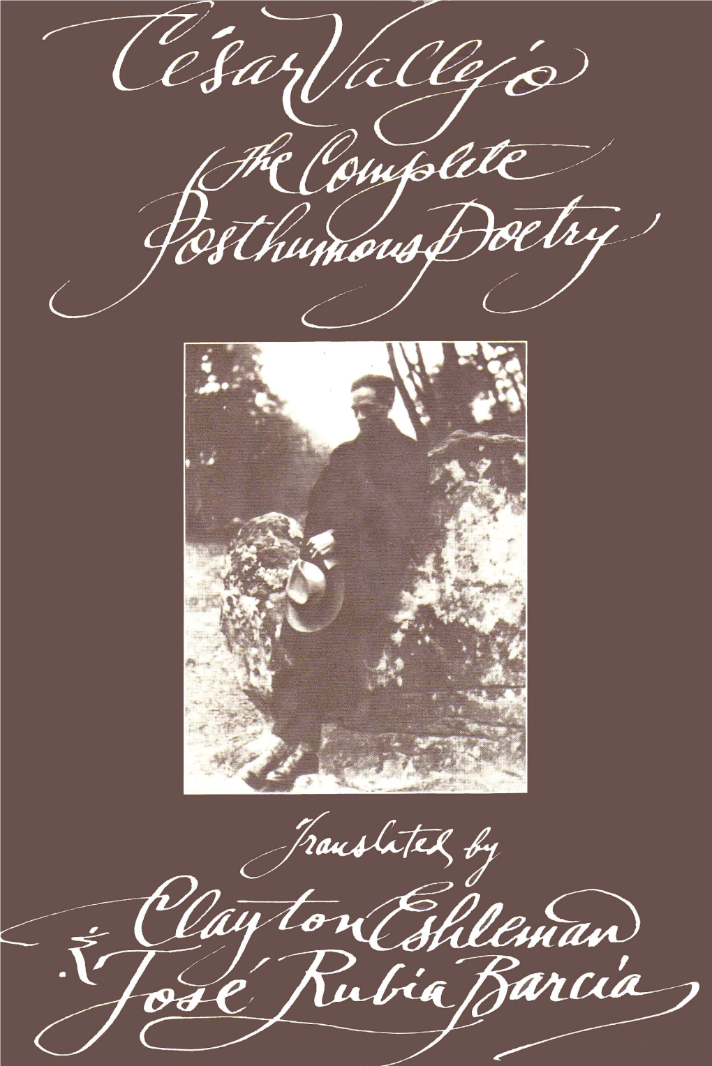 The Complete Posthumous Poetry