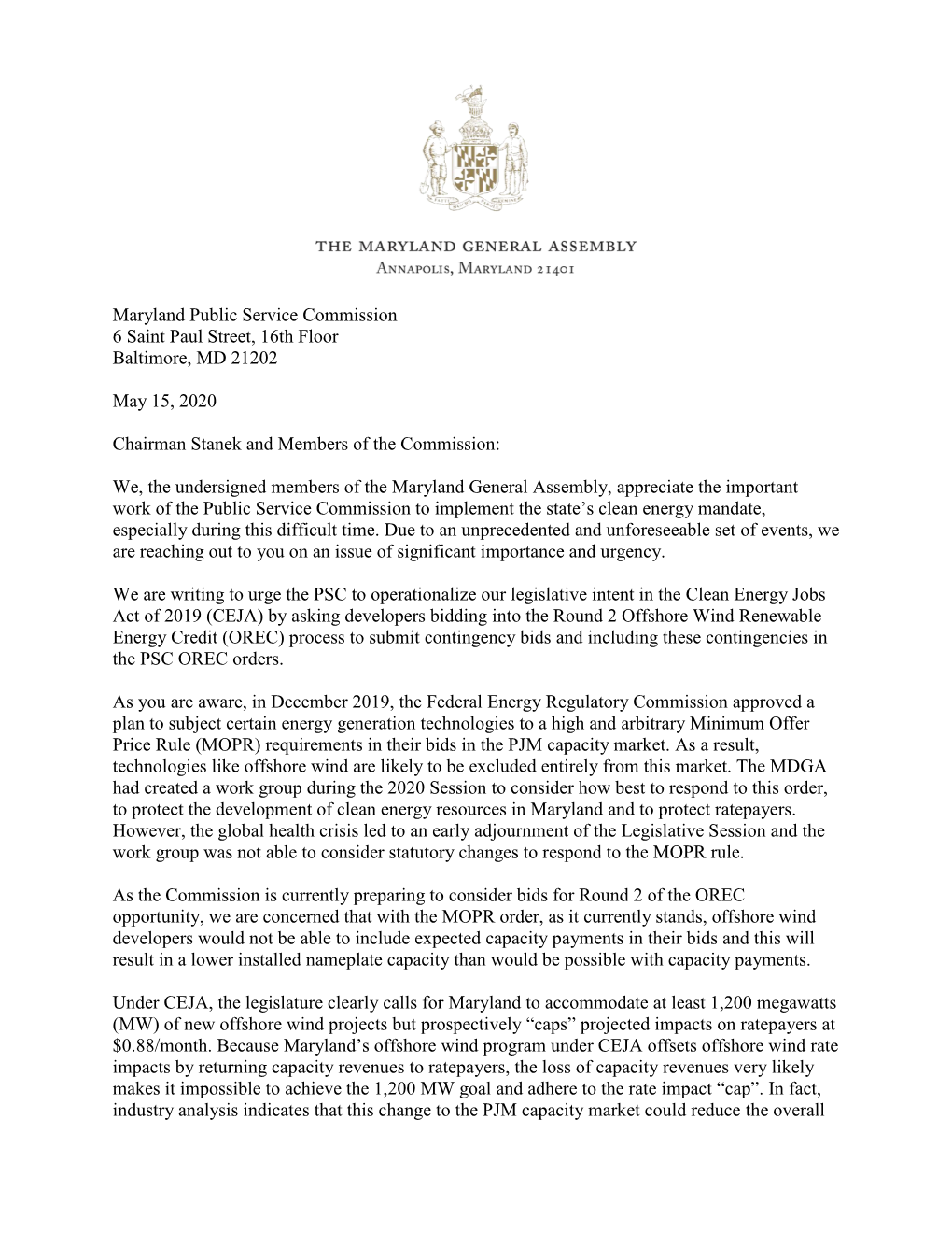 Maryland Public Service Commission 6 Saint Paul Street, 16Th Floor Baltimore, MD 21202 May 15, 2020 Chairman Stanek and Members