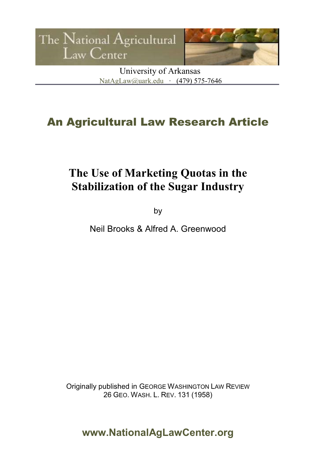 The Use of Marketing Quotas in the Stabilization of the Sugar Industry