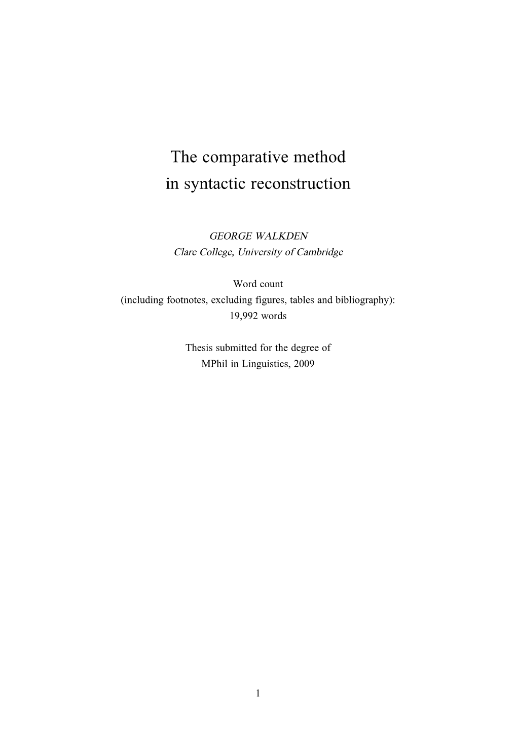 The Comparative Method in Syntactic Reconstruction