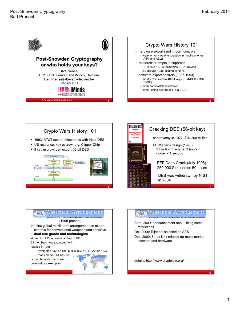 Post-Snowden Cryptography Or Who Holds Your Keys? Crypto Wars