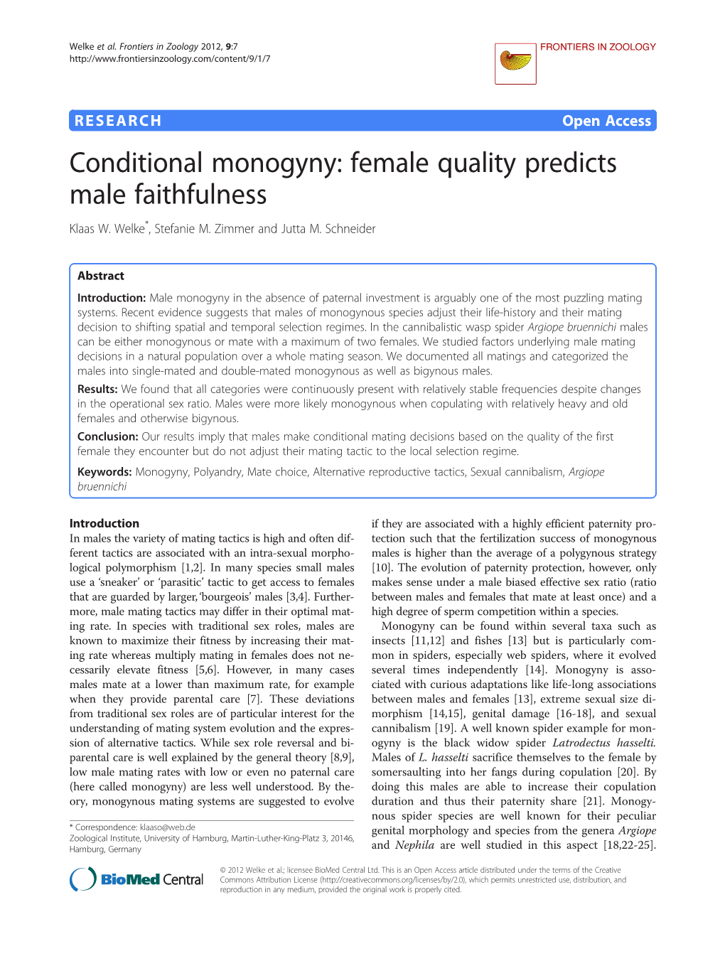 Conditional Monogyny: Female Quality Predicts Male Faithfulness Klaas W