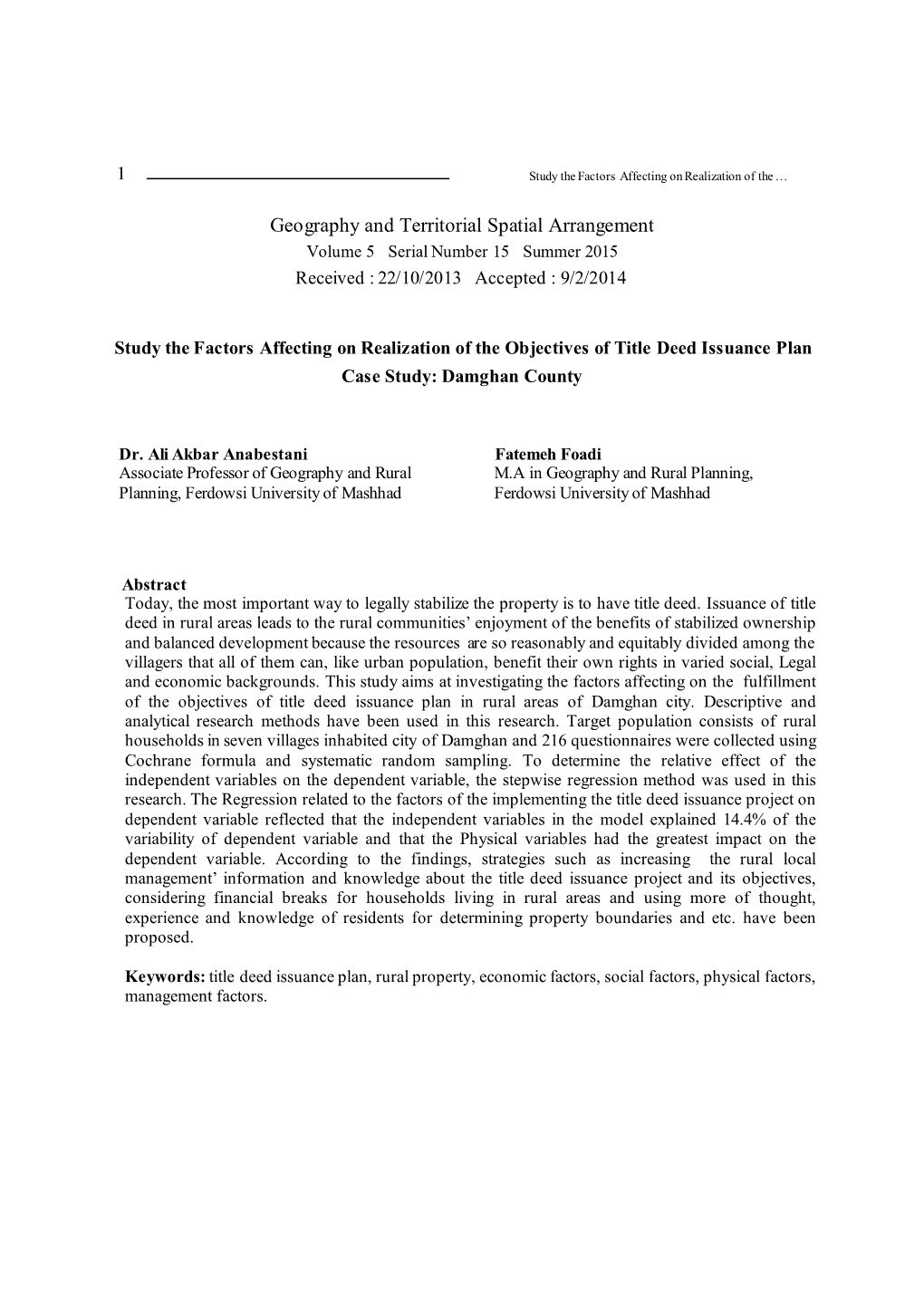 Geography and Territorial Spatial Arrangement Volume 5 Serial Number 15 Summer 2015 Received : 22/10/2013 Accepted : 9/2/2014