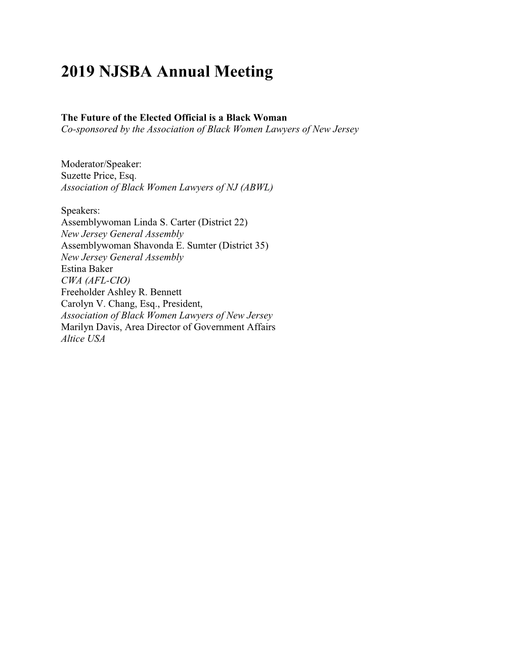 The Future of the Elected Official Is a Black Woman Co-Sponsored by the Association of Black Women Lawyers of New Jersey