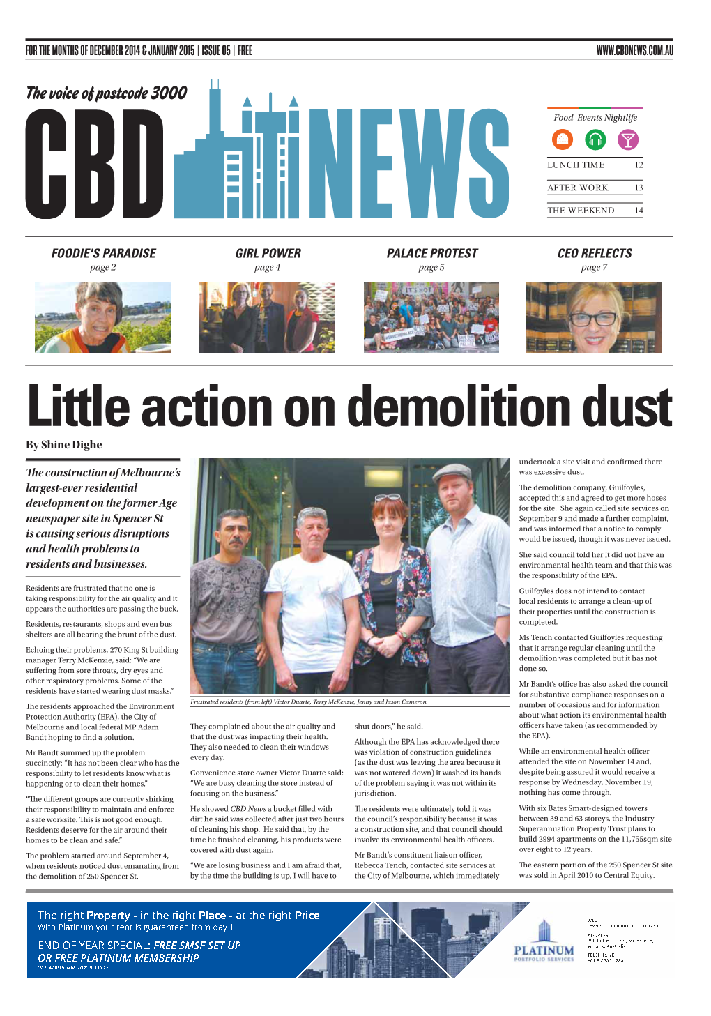Little Action on Demolition Dust by Shine Dighe Undertook a Site Visit and Confi Rmed There Th E Construction of Melbourne’S Was Excessive Dust