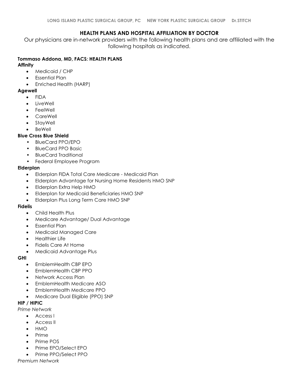 Health Plans & Hospital Affiliations by Doctor