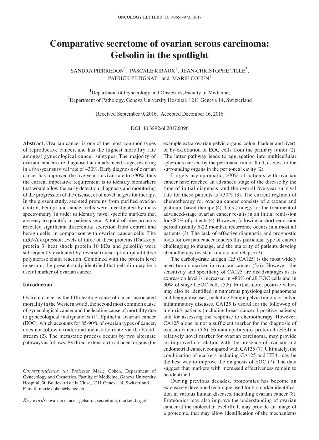 Comparative Secretome of Ovarian Serous Carcinoma: Gelsolin in the Spotlight