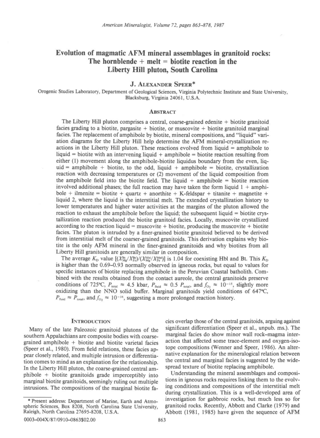 Mineral Assemblages in Granitoid Rocks: Melt : Biotite Reaction in The