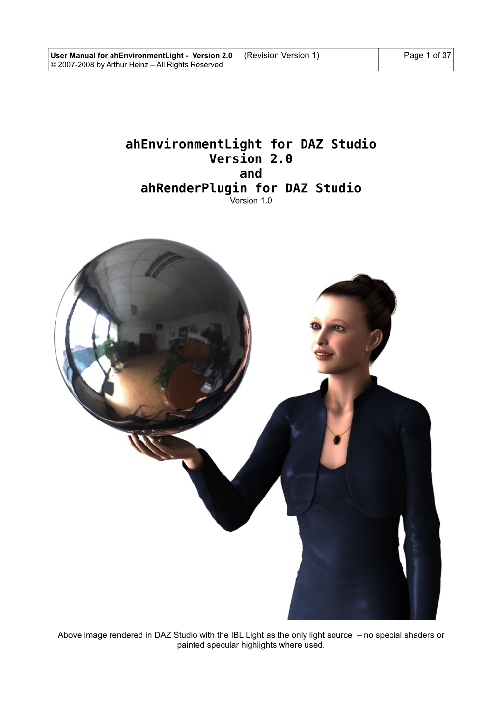 Ahenvironmentlight for DAZ Studio Version 2.0 and Ahrenderplugin for DAZ Studio Version 1.0