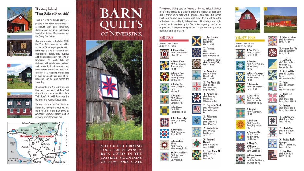 Barn Quilts of Neversink” Quilt Is Shown on the Map with a Numbered, Color-Coded Box