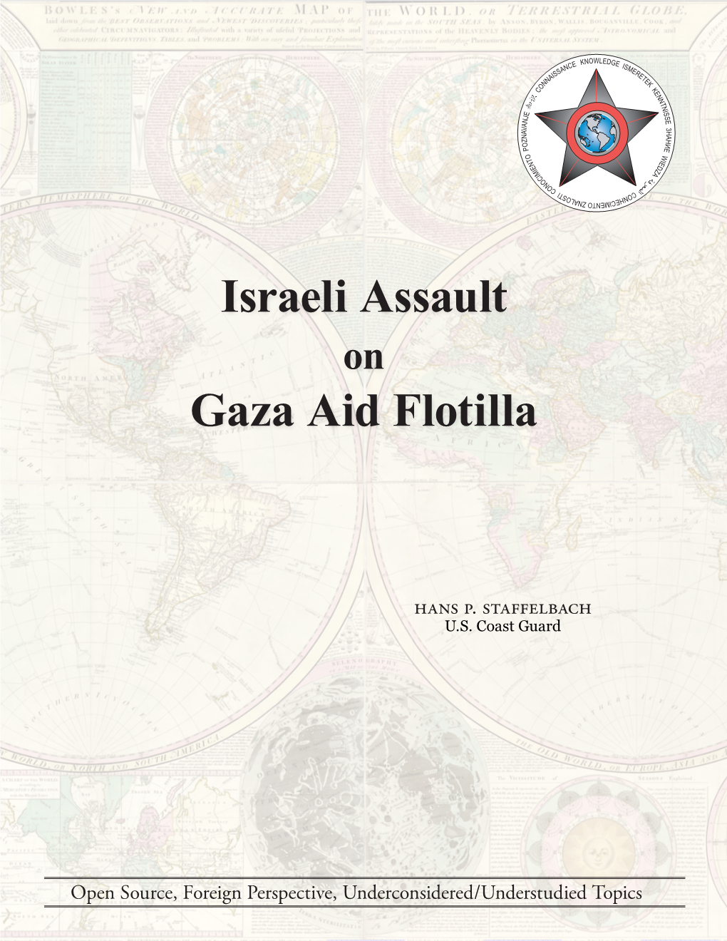 Israeli Assault Gaza Aid Flotilla