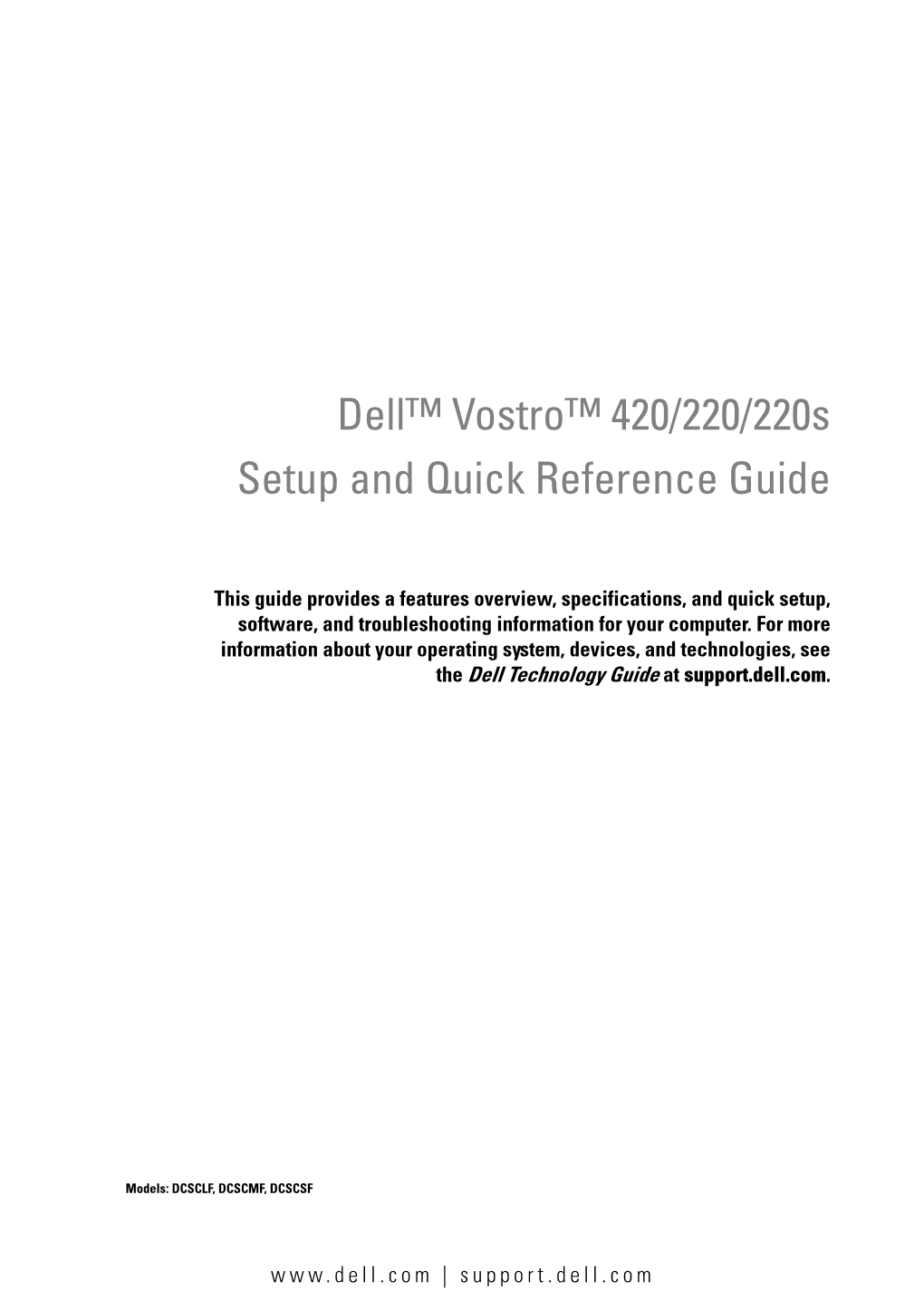 Dell™ Vostro™ 420/220/220S Setup and Quick Reference Guide