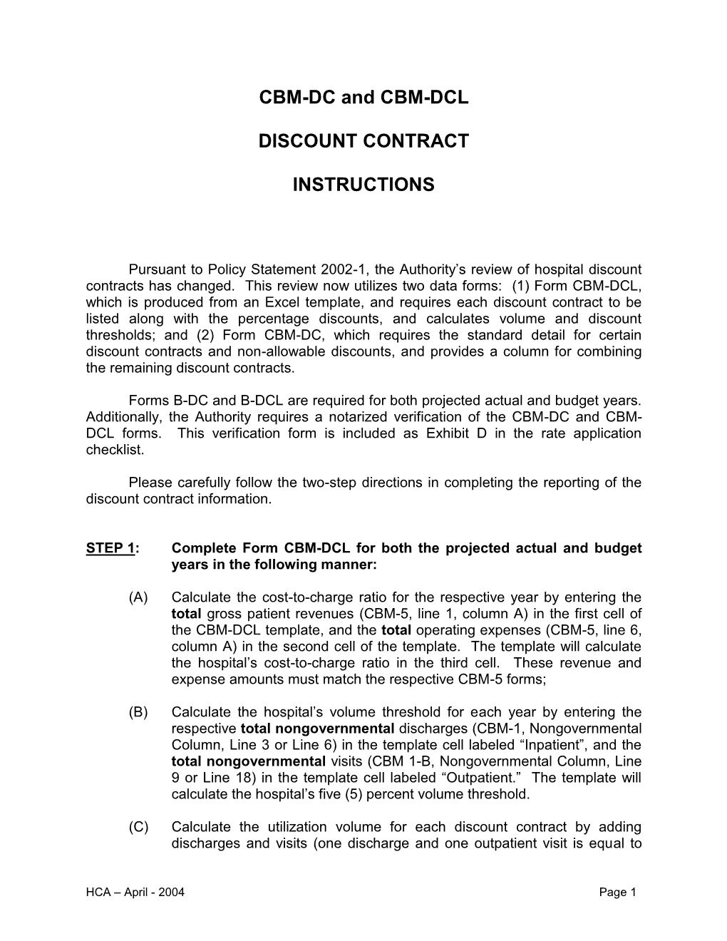 CBM-DC and CBM-DCL DISCOUNT CONTRACT INSTRUCTIONS