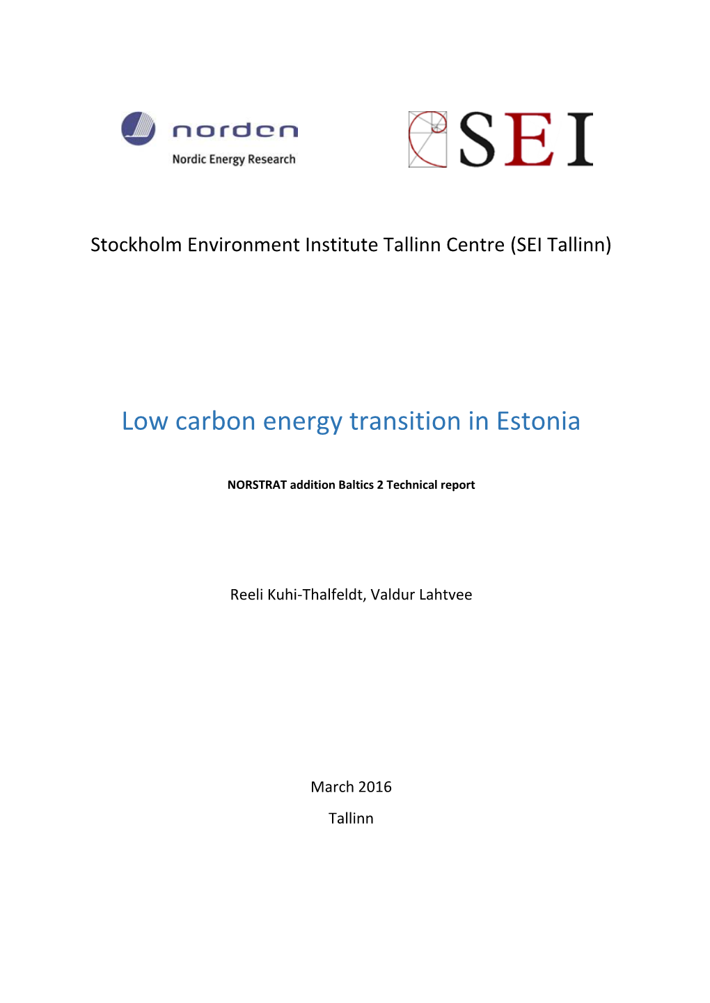 Low Carbon Energy Transition in Estonia