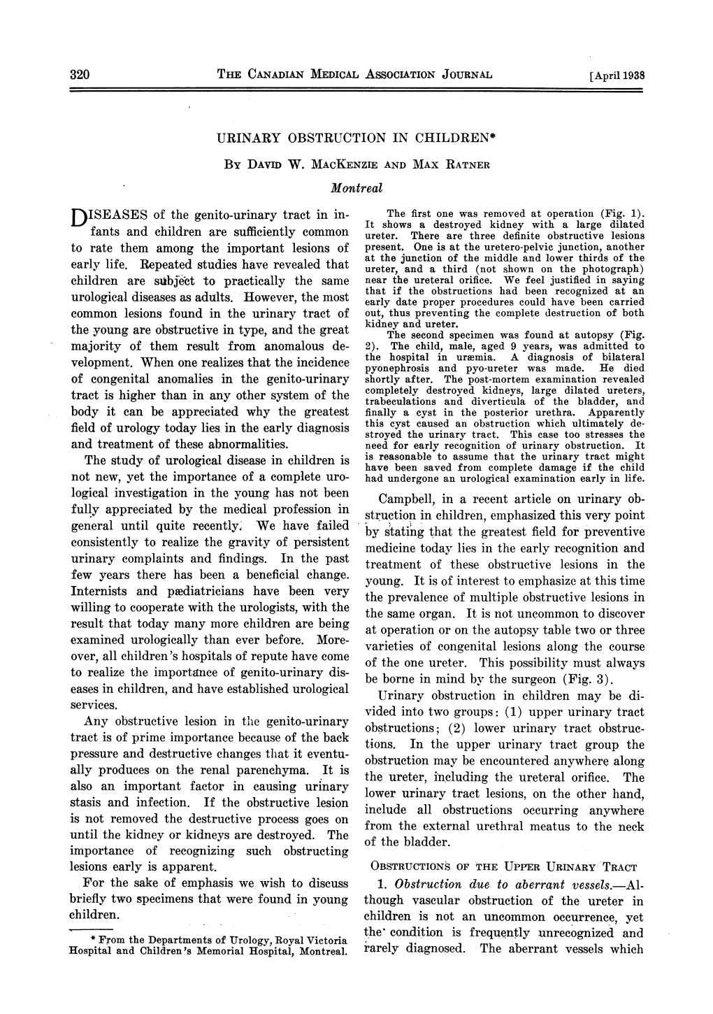 DISEASES of the Genito-Urinary Tract in In- the First One Was Removed at Operatioin (Fig