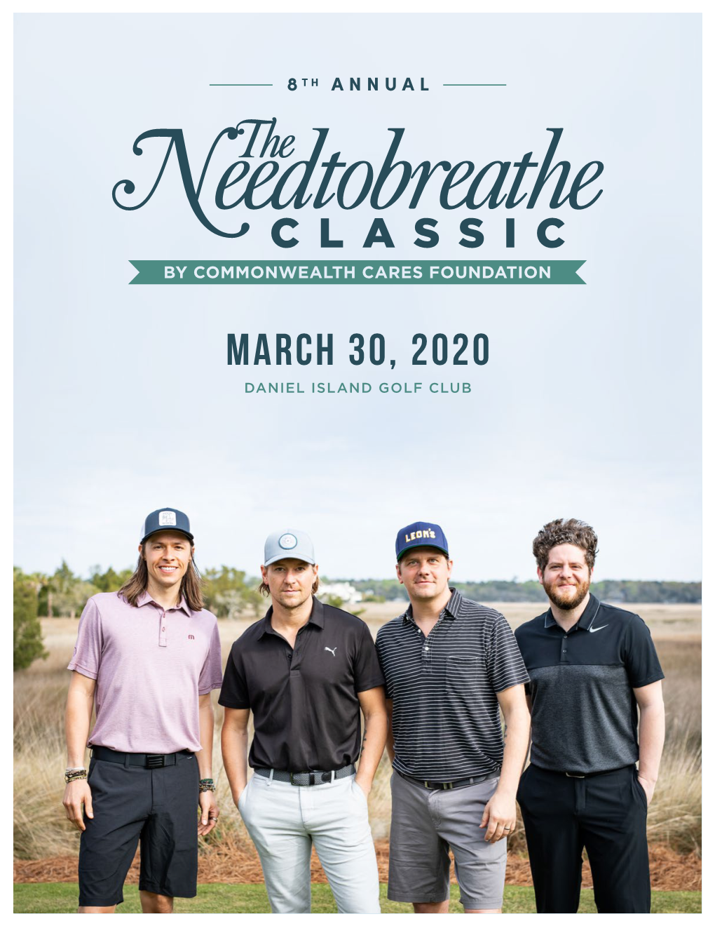 March 30, 2020 DANIEL ISLAND GOLF CLUB NAMES BEHIND the TOURNAMENT