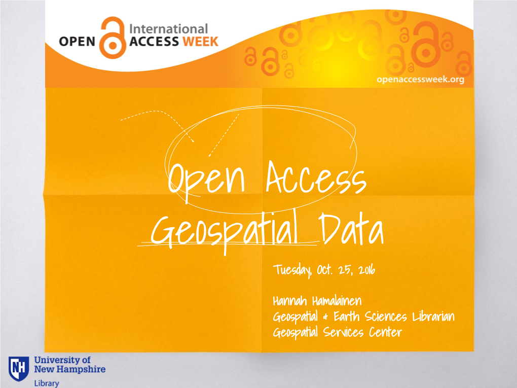 Open Access Geospatial Data Tuesday, Oct