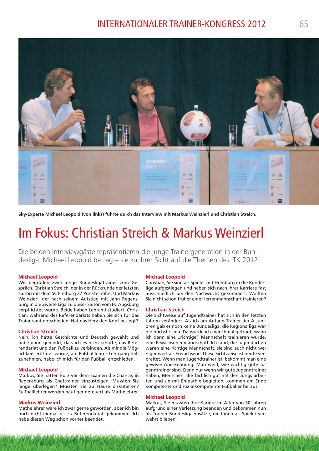 Christian Streich & Markus Weinzierl