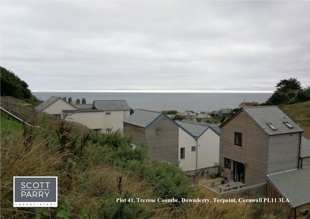 Plot 41, Trerose Coombe, Downderry, Torpoint, Cornwall PL11 3LA