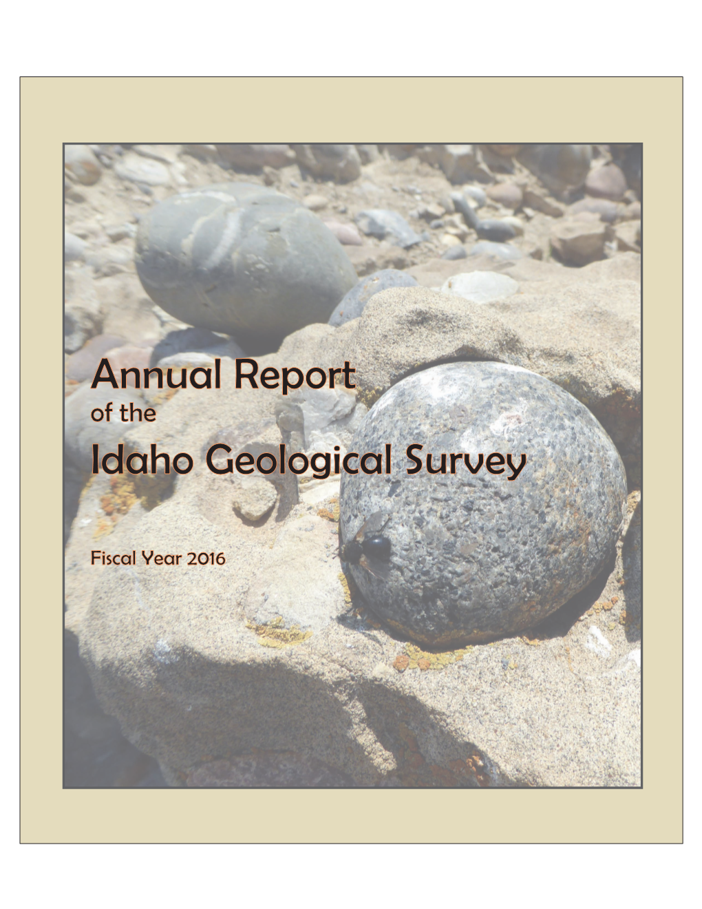 Annual Report, Idaho Geological Survey