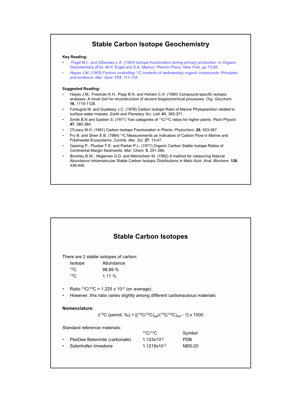 Stable Carbon Isotope Geochemistry