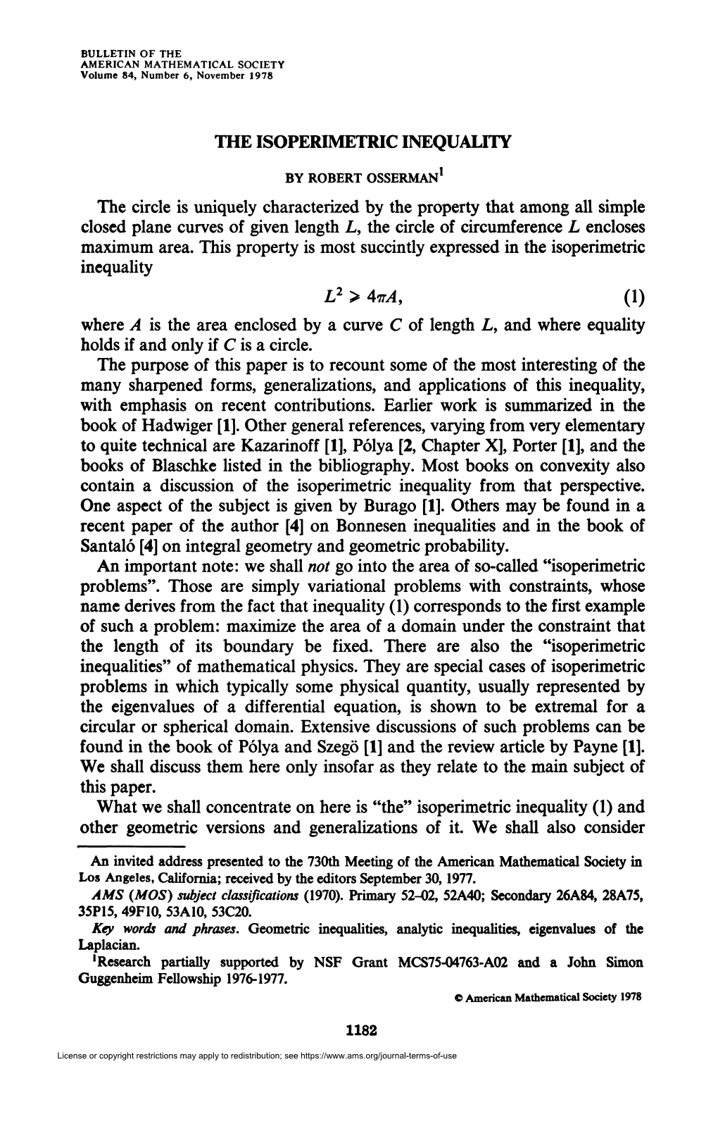 THE ISOPERIMETRIC INEQUALITY the Circle Is Uniquely Characterized