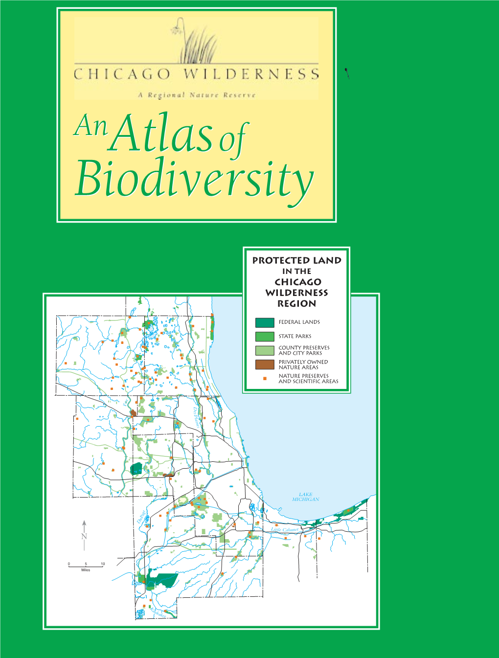 Chicago Wilderness — an Atlas of Biodiversity