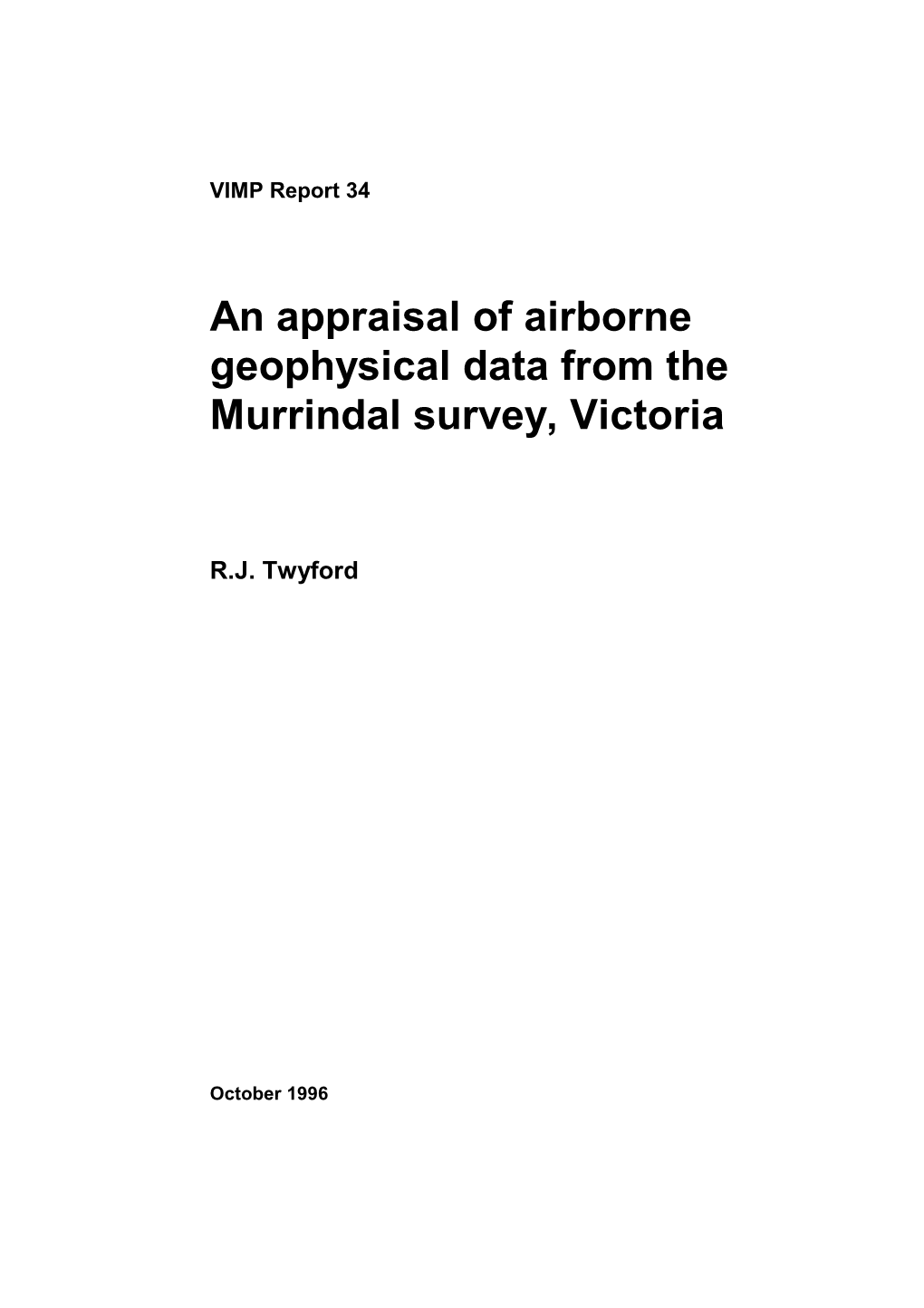 An Appraisal of Airborne Geophysical Data from the Murrindal Survey, Victoria
