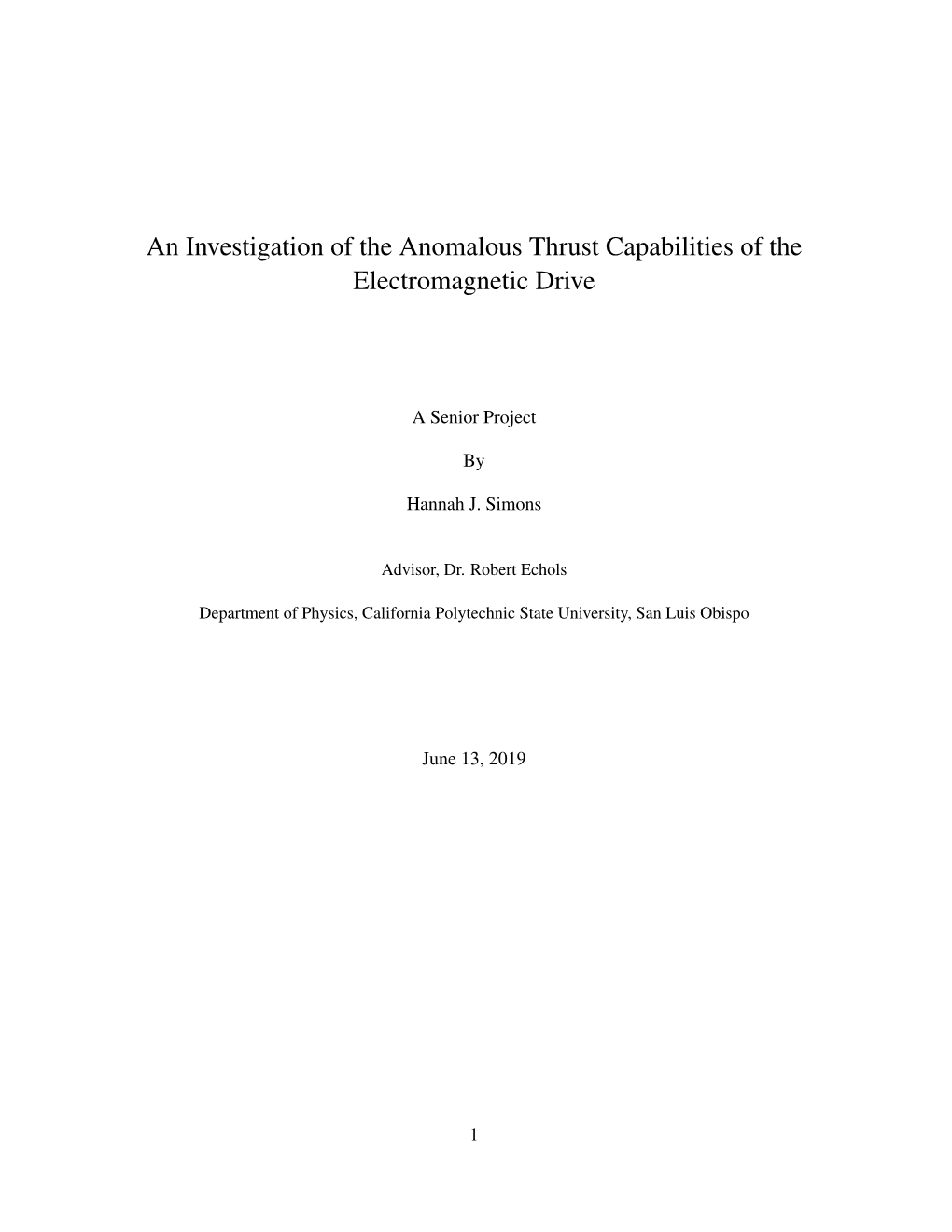 An Investigation of the Anomalous Thrust Capabilities of the Electromagnetic Drive
