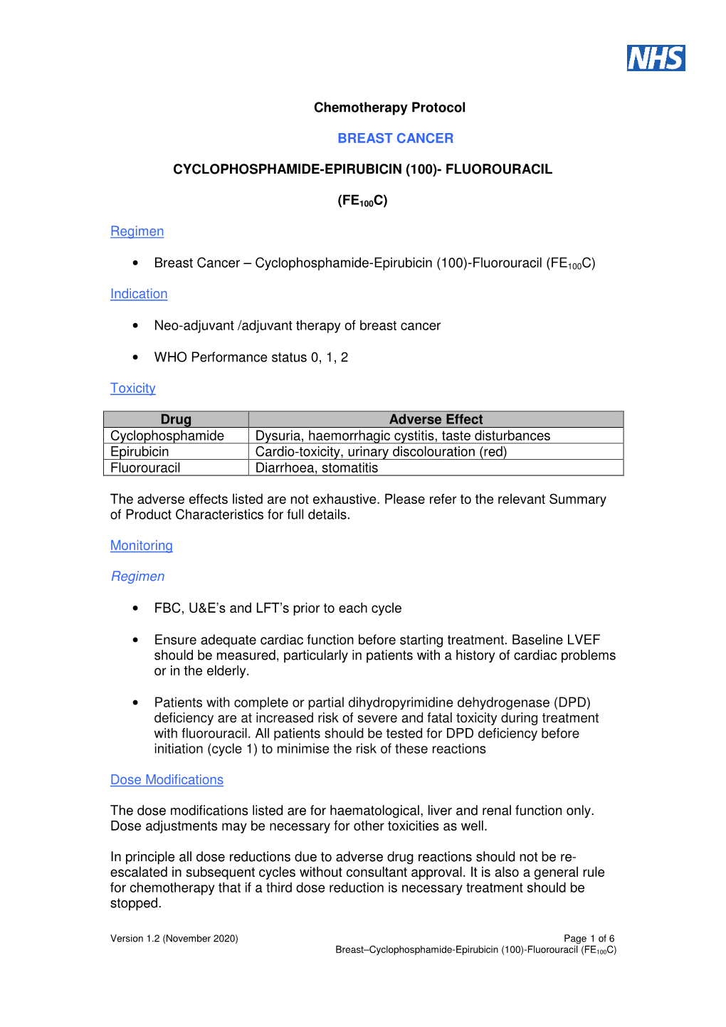 Cyclophosphamide-Epirubicin (100)-Fluorouracil (FE100C)