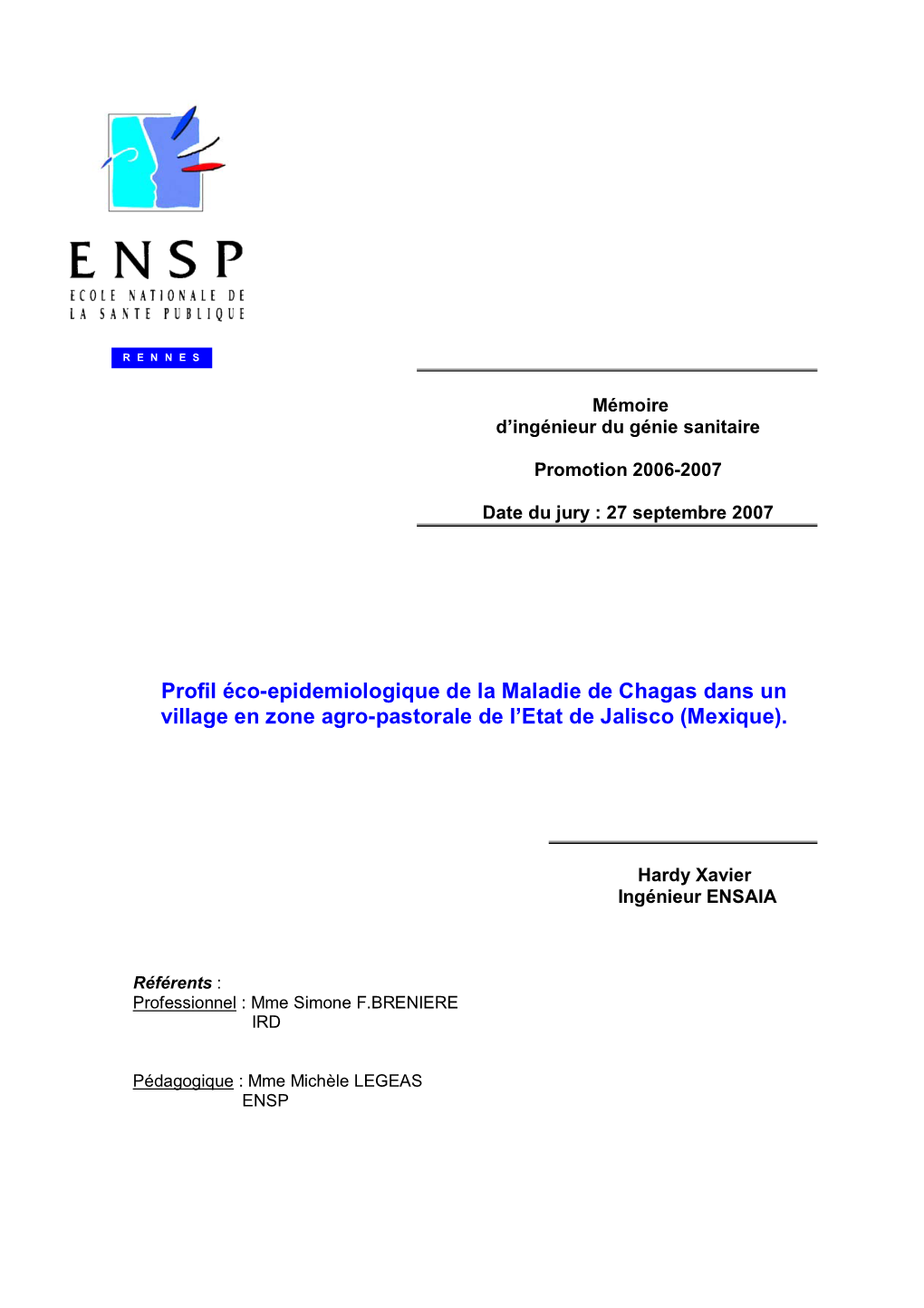 Profil Éco-Épidémiologique De La Maladir De Chagas Dans Un Village