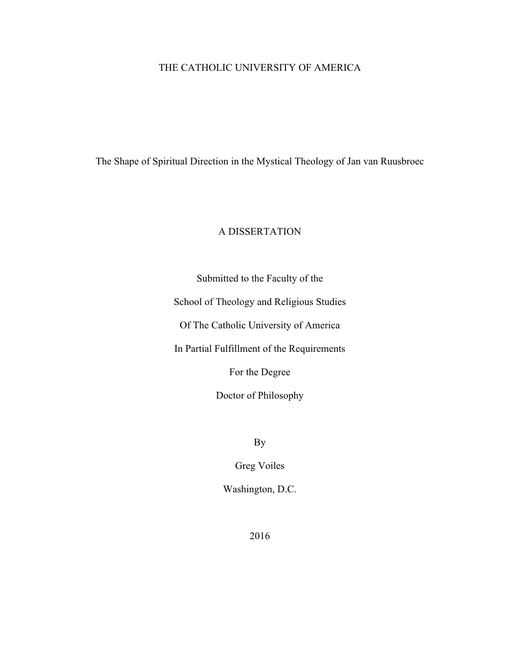 The Shape of Spiritual Direction in the Mystical Theology of Jan Van Ruusbroec