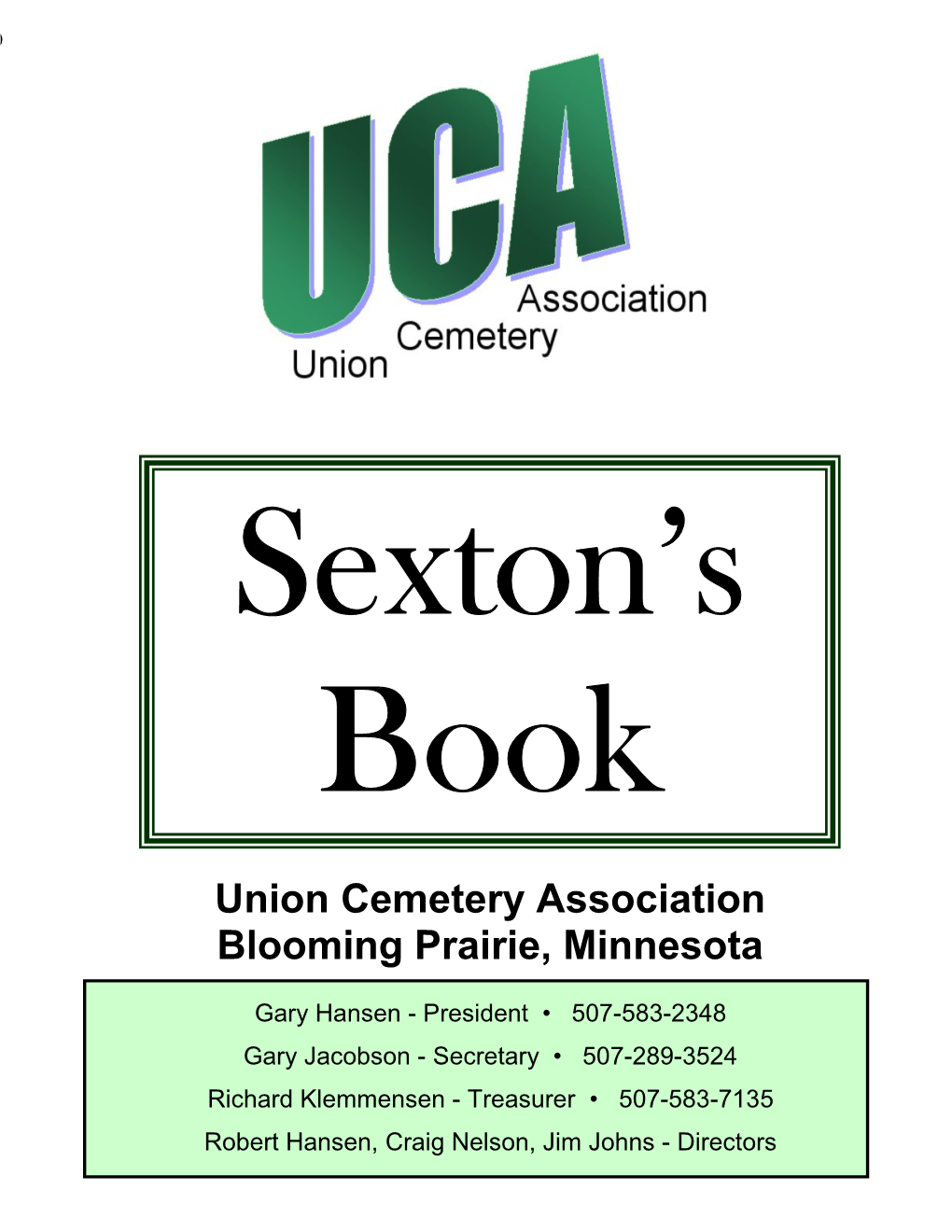 Union Cemetery Association Blooming Prairie, Minnesota