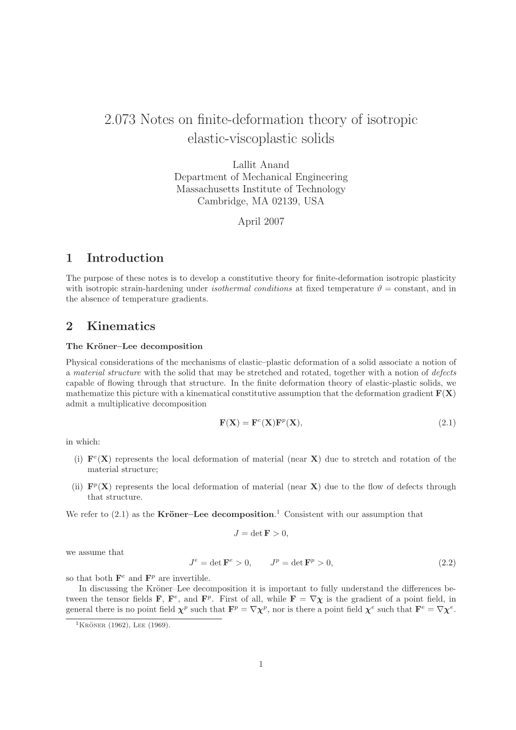 2.073 Notes on Finite-Deformation Theory of Isotropic Elastic