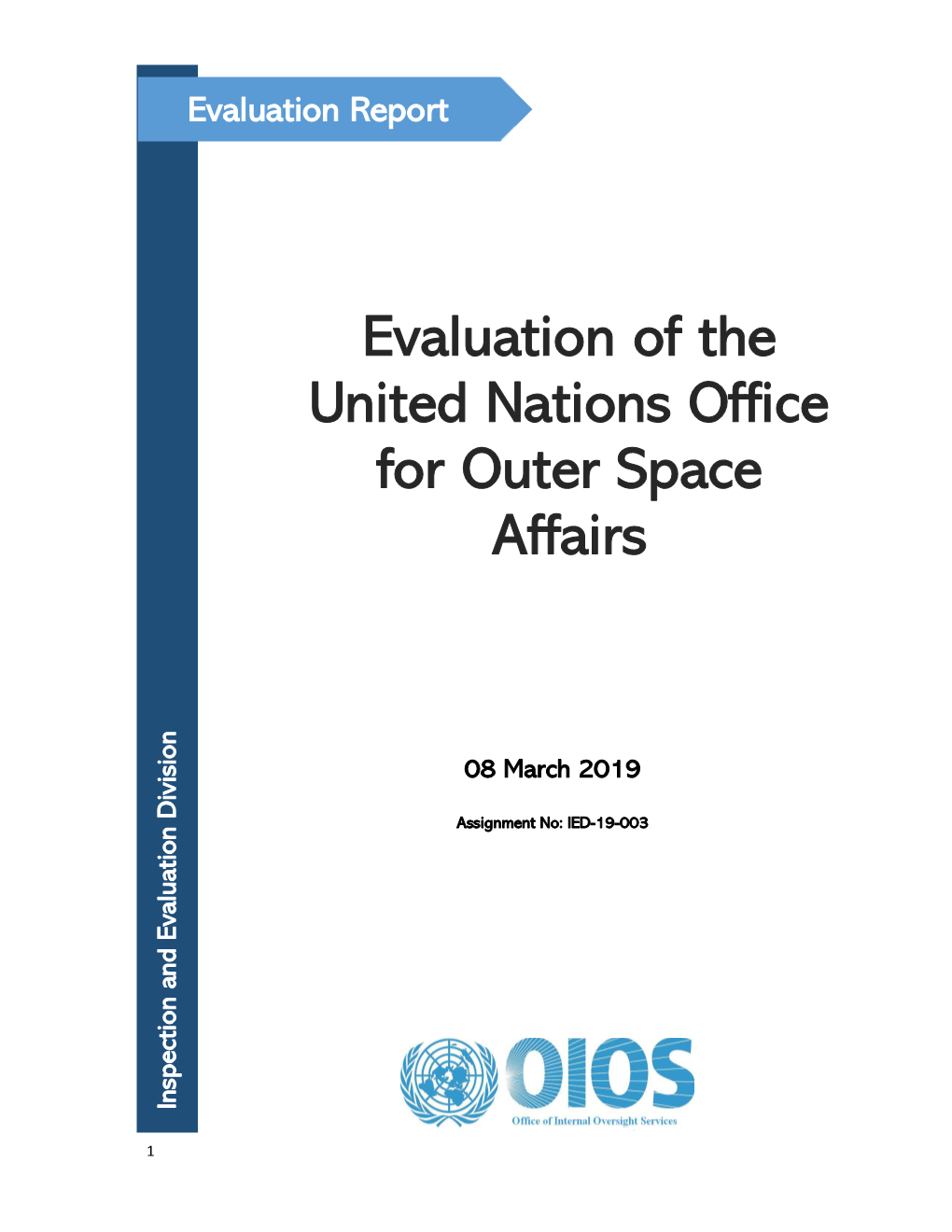 Evaluation of the United Nations Office for Outer Space Affairs
