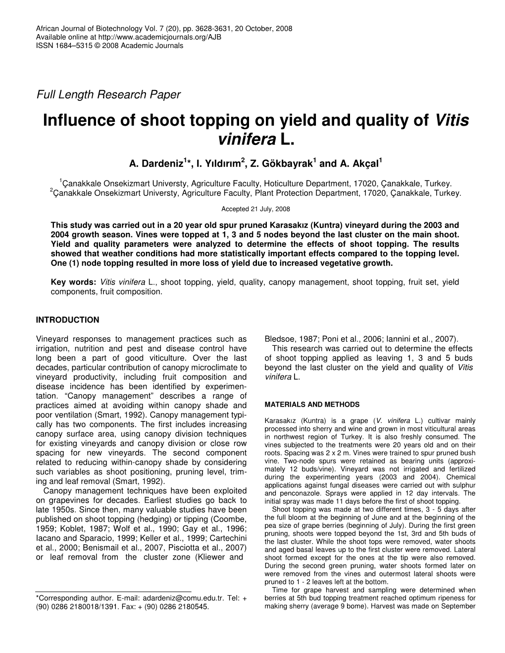 Influence of Shoot Topping on Yield and Quality of Vitis Vinifera L