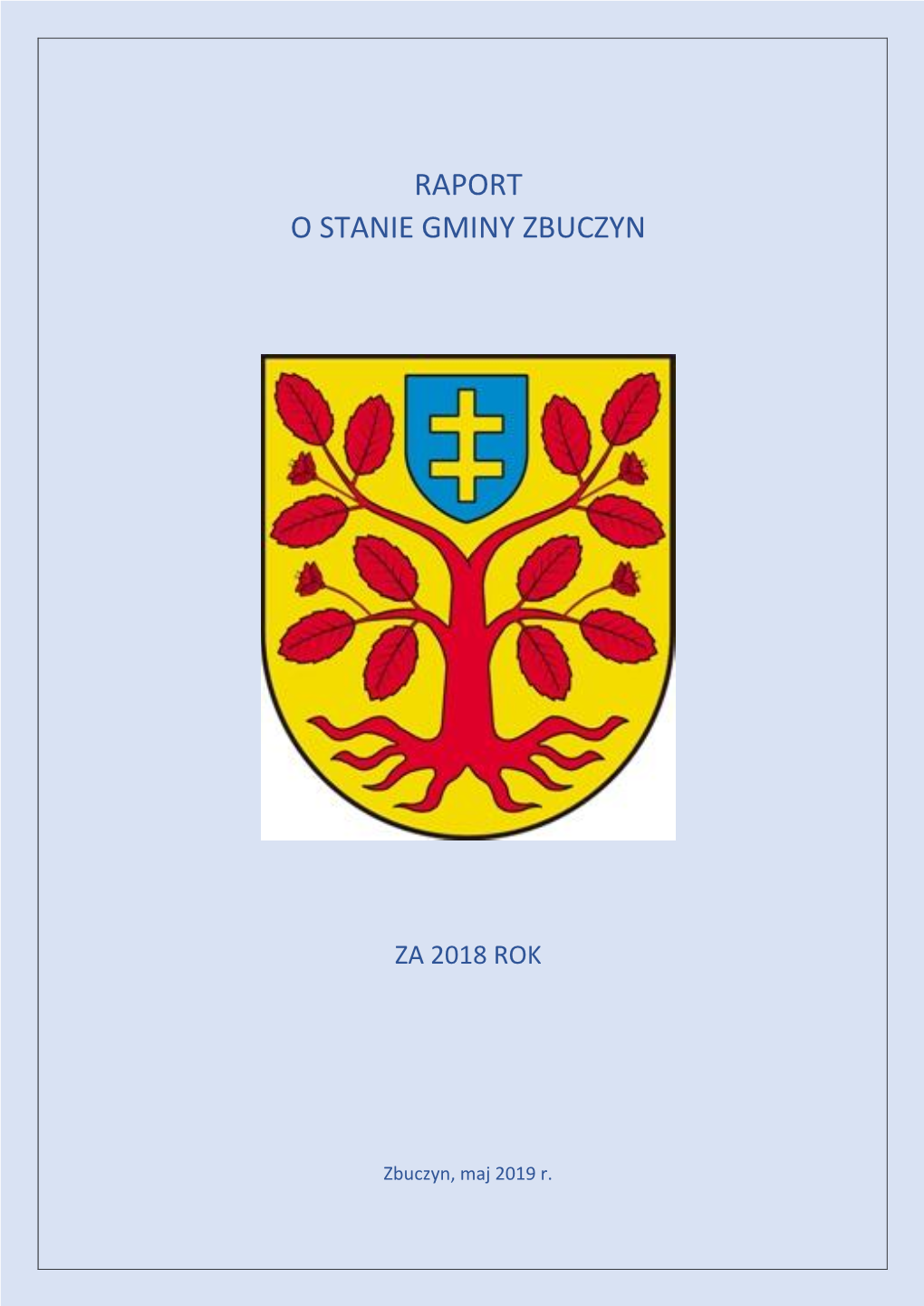 Raport O Stanie Gminy Zbuczyn Za 2018 Rok