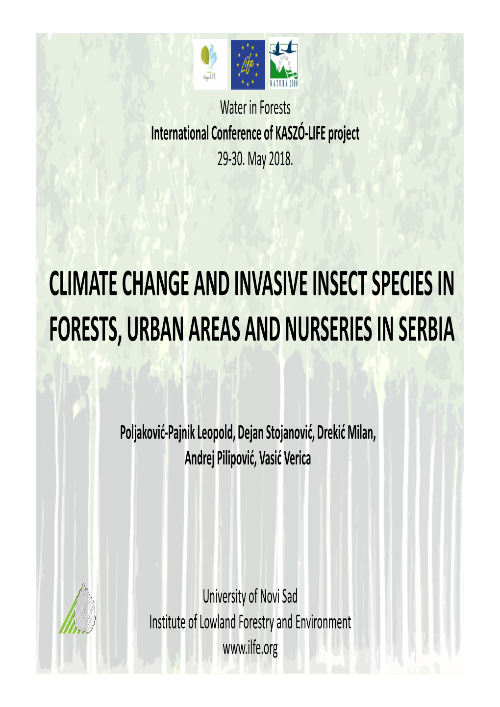 Climate Change and Invasive Insect Species in Forests, Urban Areas and Nurseries in Serbia
