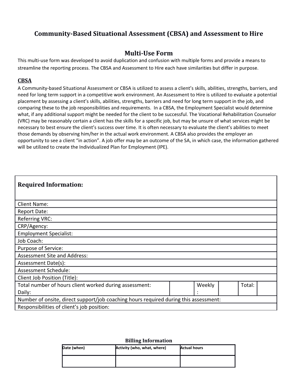 Community-Based Situational Assessment (CBSA) and Assessment to Hire