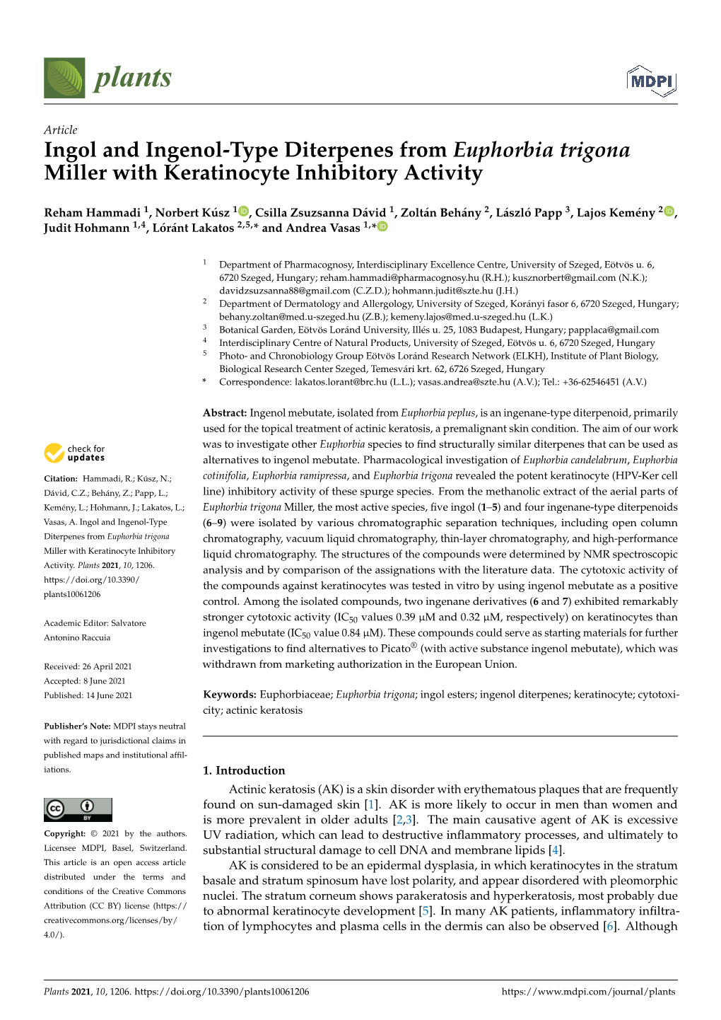 Ingol and Ingenol-Type Diterpenes from Euphorbia Trigona Miller with Keratinocyte Inhibitory Activity
