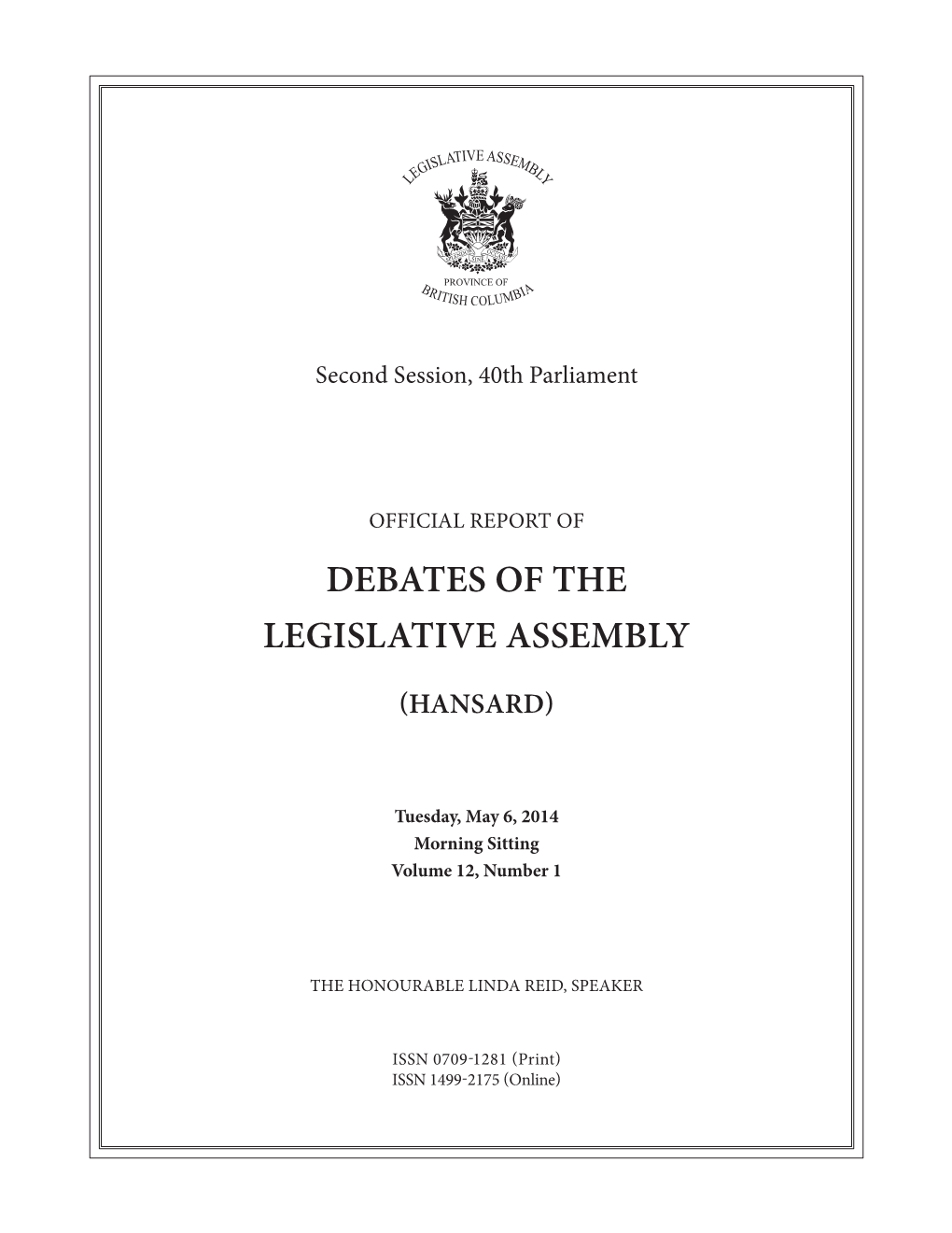 Debates of the Legislative Assembly